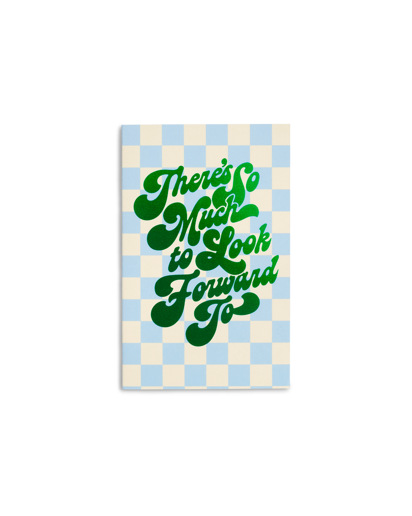 Rough Draft Notebook Set - There's So Much To Look Forward To