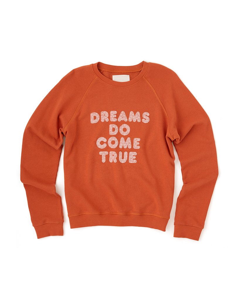 Sweatshirt - Dreams Do Come True