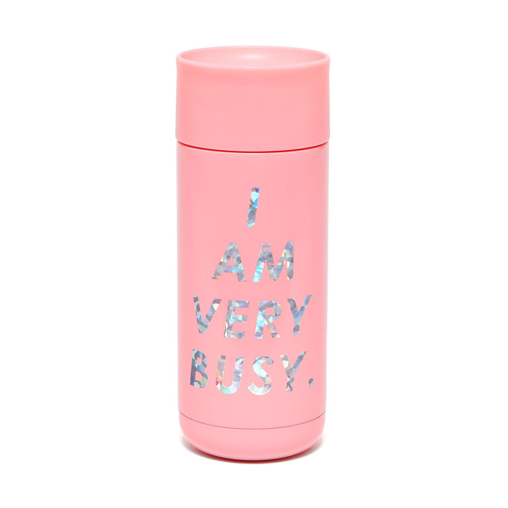 Stainless Steel Thermal Mug - I Am Very Busy