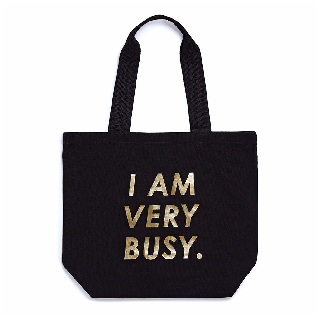 Canvas Tote - I Am Very Busy