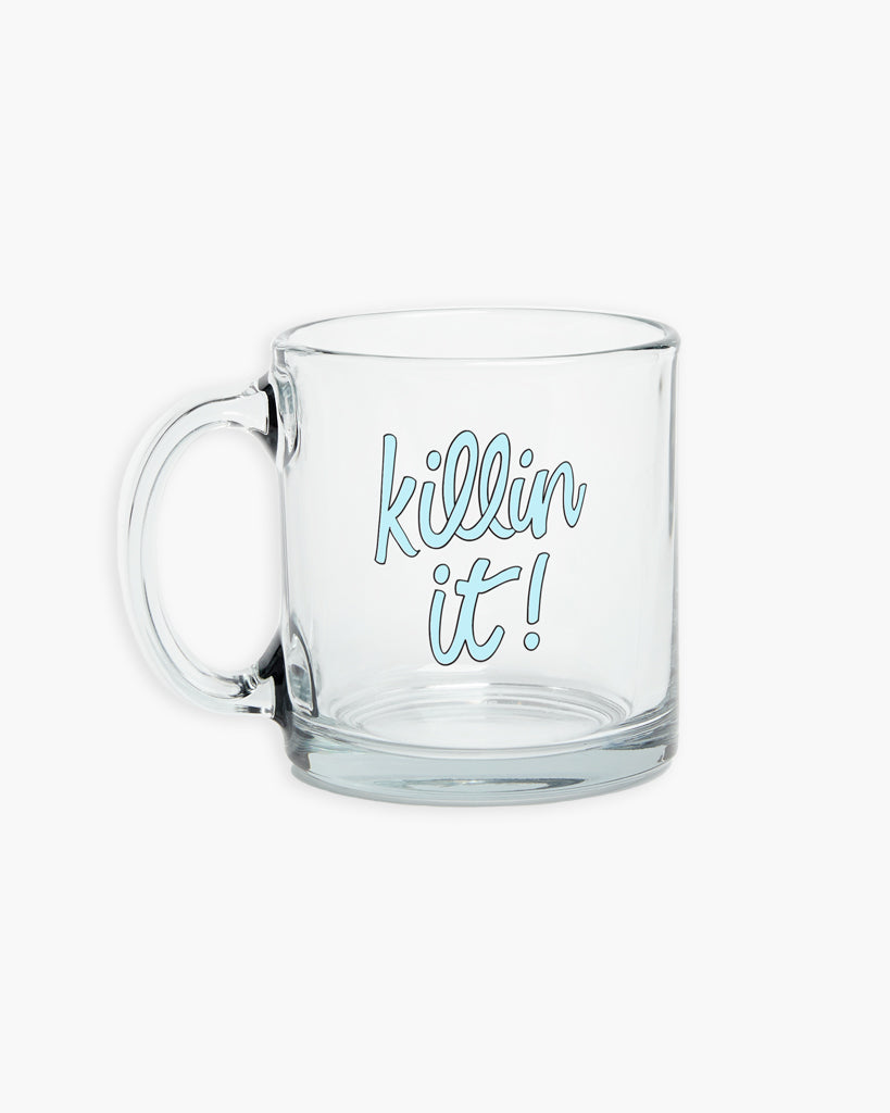 Glass Mug - Killin It!
