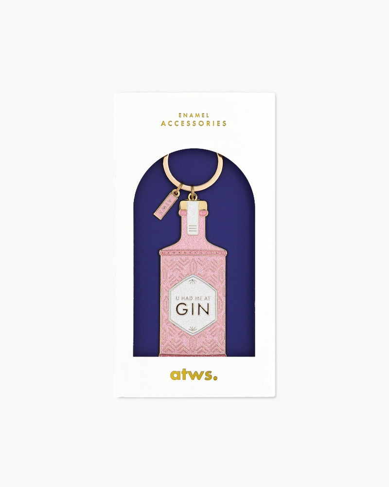 Keychain - U Had Me at Gin [PRE ORDER]