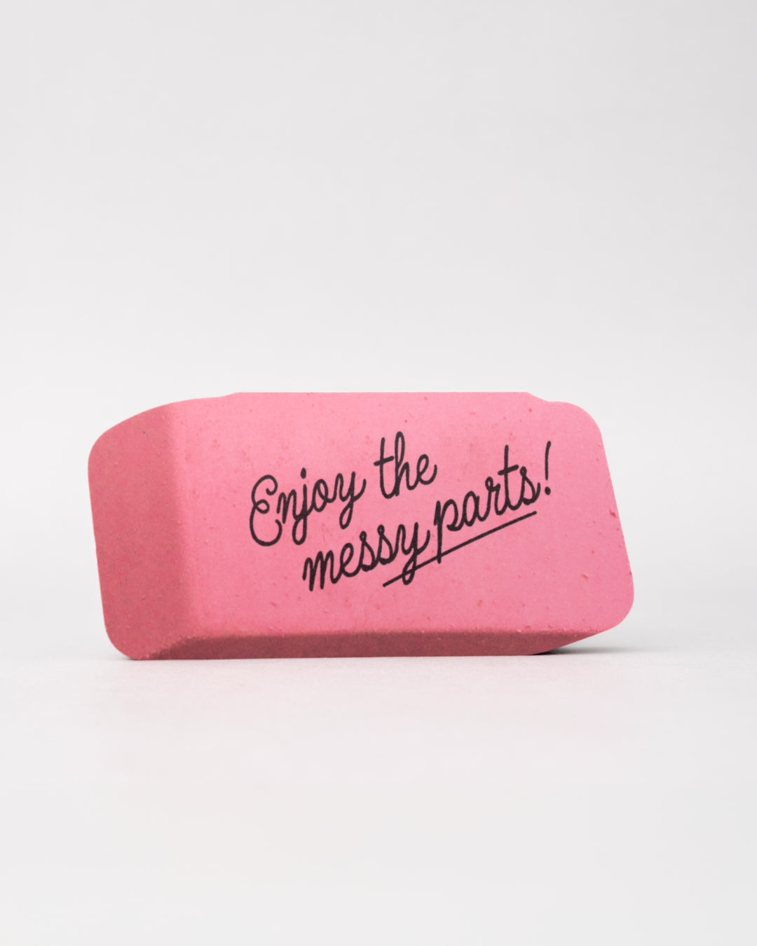 Eraser Notepad - Enjoy The Messy Part [PRE ORDER]