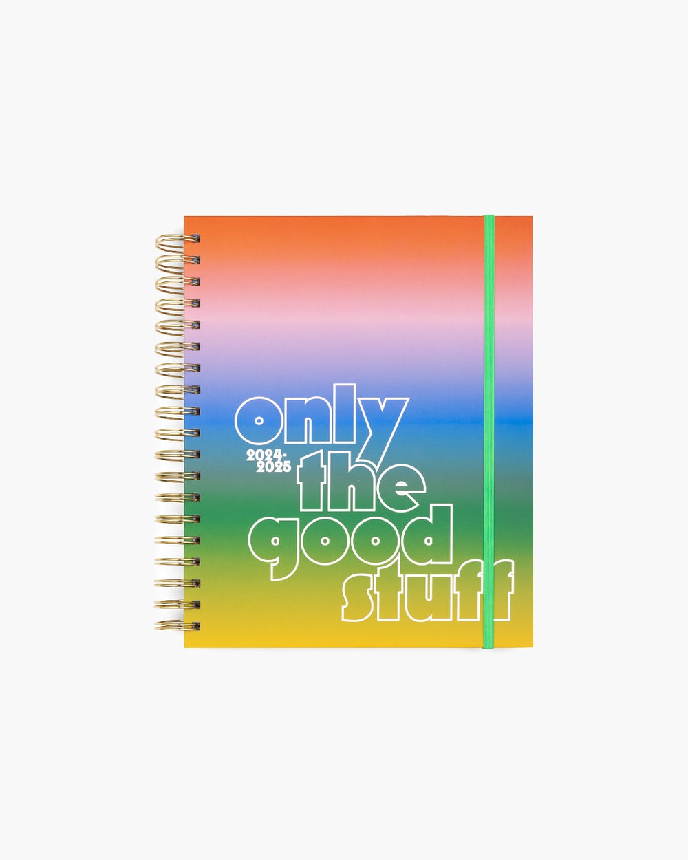 17-Month Planner [2024/2025] Large - Only the Good Stuff