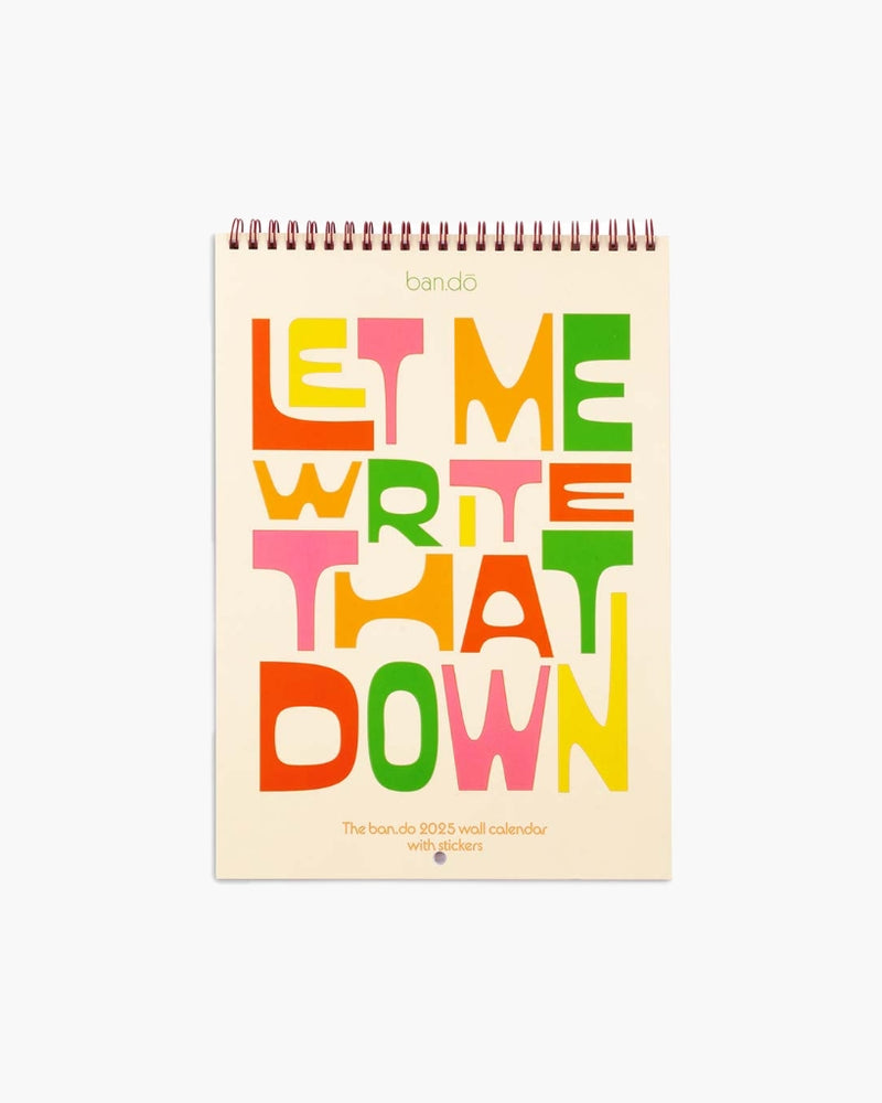 
                      
                        Wall Calendar 2025 - Let Me Write That Down
                      
                    