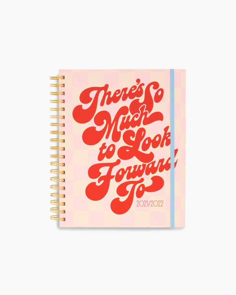 Planner 17-Month [2021/2022] Large - There's So Much To Look Forward To