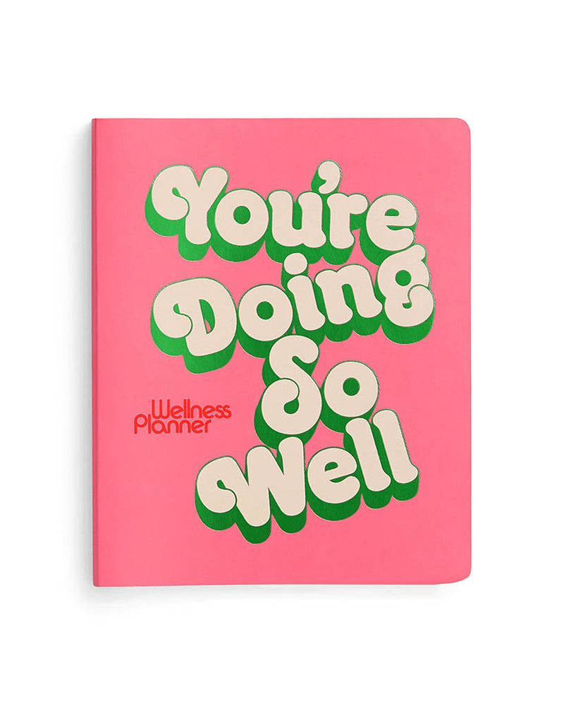 
                      
                        Wellness Planner - You Are Doing So Well
                      
                    