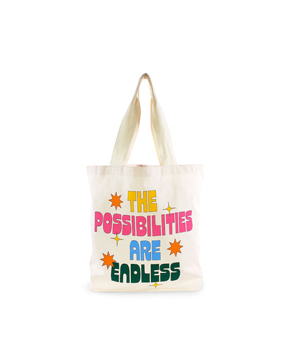 Tote Bag - The Possibilities Are Endless