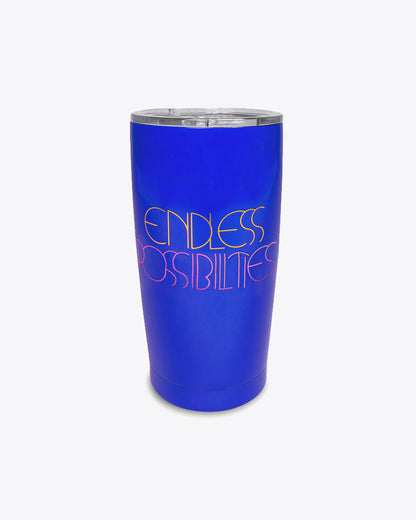 Stainless Steel Tumbler - Endless Possibilities