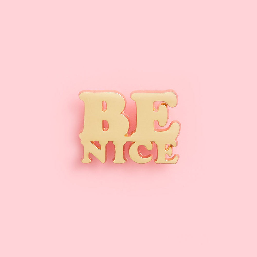 
                      
                        Enamel Pin - Be Nice
                      
                    