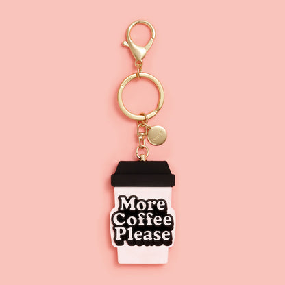 Silicone Keychain - More Coffee Please