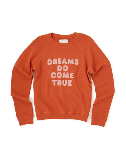 Sweatshirt - Dreams Do Come True