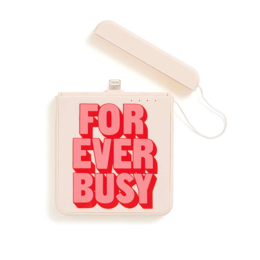 Back Me Up Mobile Charger - Forever Busy