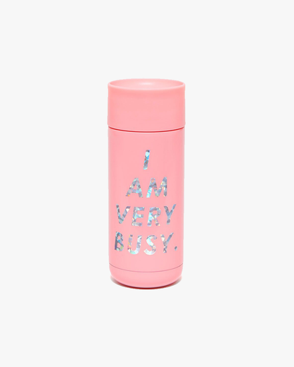 Stainless Steel Thermal Mug - I Am Very Busy