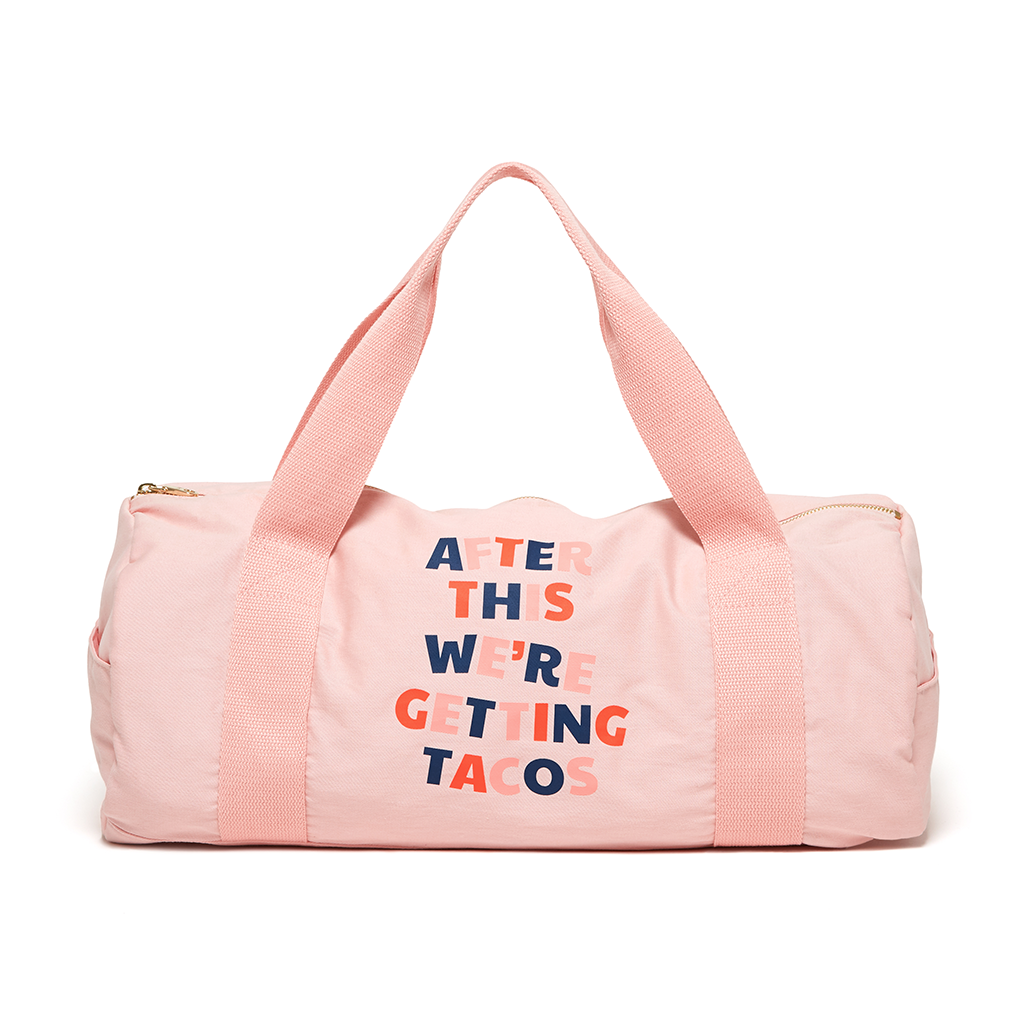 Work It Out Gym Bag - After This We're Getting Tacos