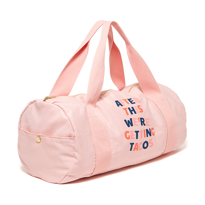 Work It Out Gym Bag - After This We're Getting Tacos