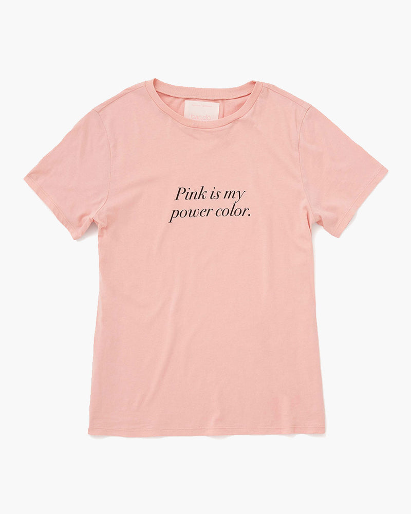 Classic Tee - Pink Is My Power Color (Cameo Pink)