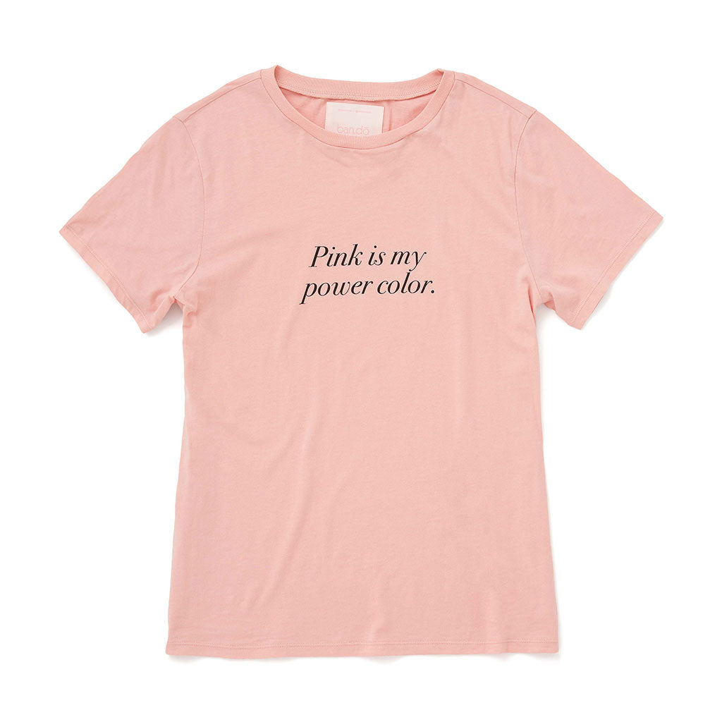 Classic Tee - Pink Is My Power Color (Cameo Pink)