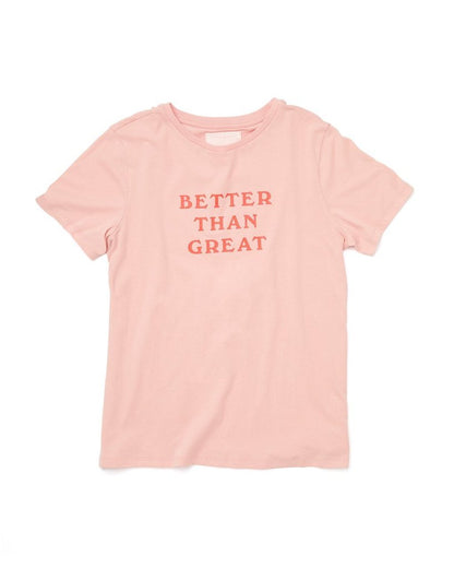 Classic Tee - Better Than Great