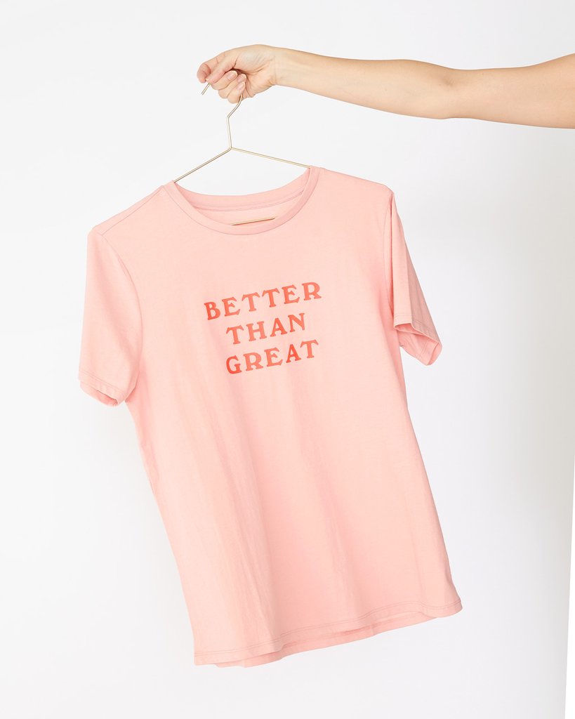 Classic Tee - Better Than Great