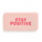 Universal Power Bank - Stay Positive