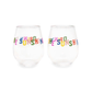 Party On Wine Glasses - Drink Up The Sunshine