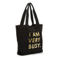 Canvas Tote - I Am Very Busy