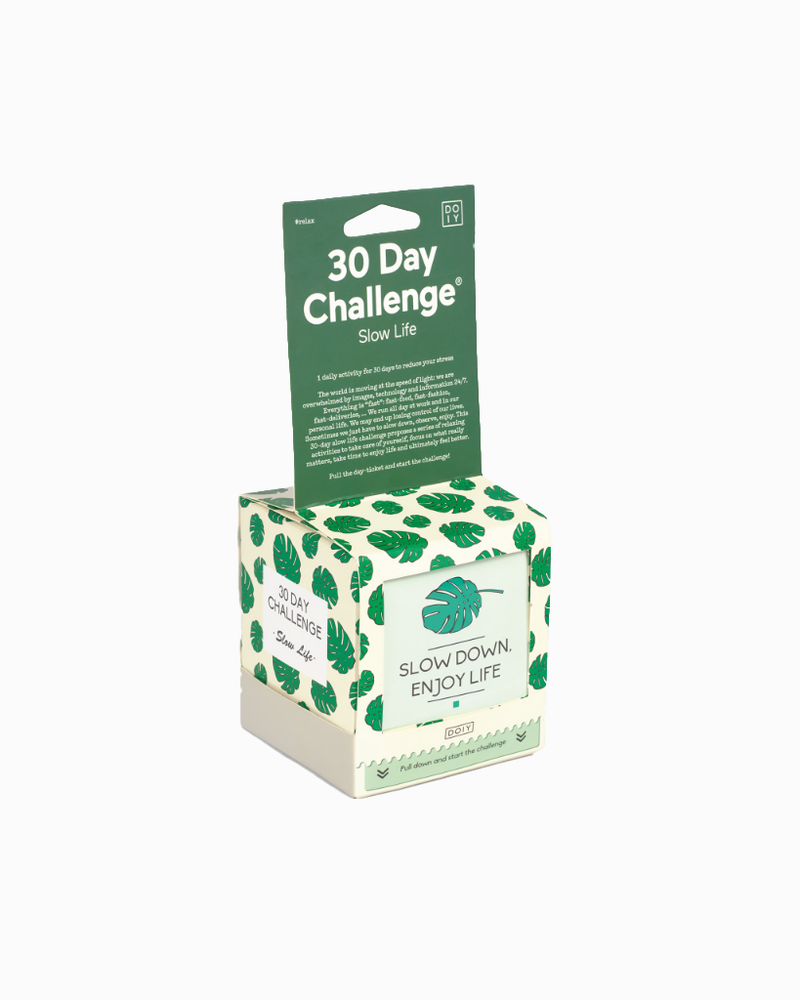 
                      
                        30 Day Challenge - Slow Life
                      
                    