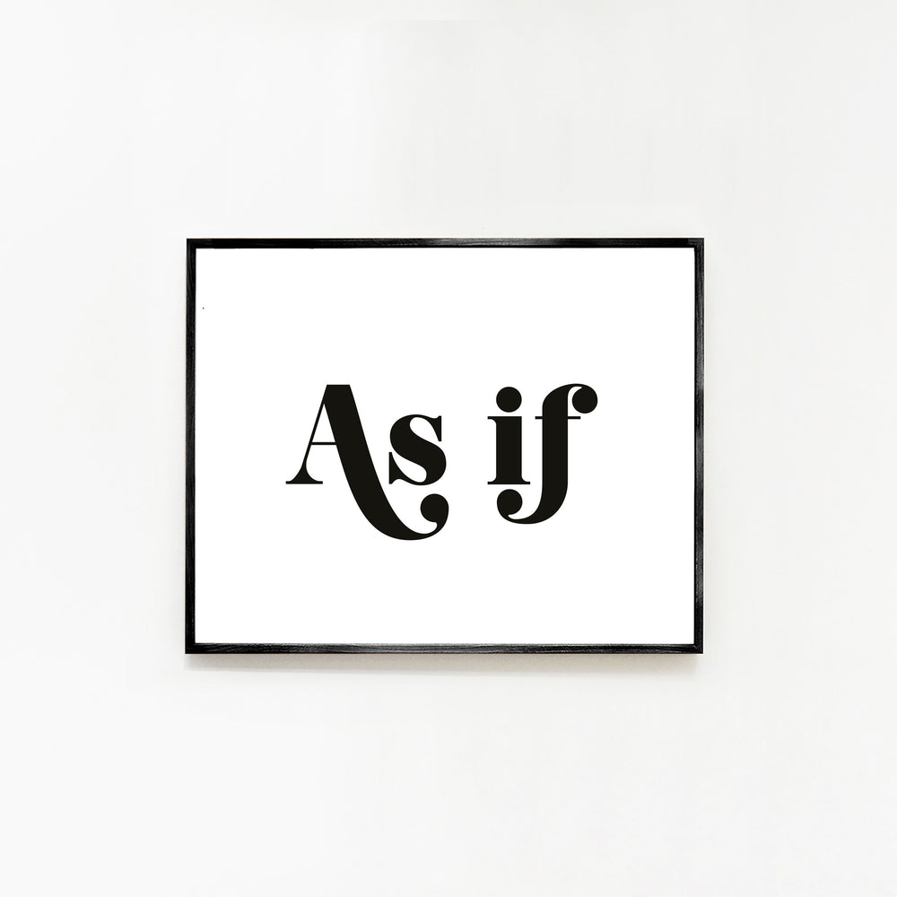 Art Print - As If