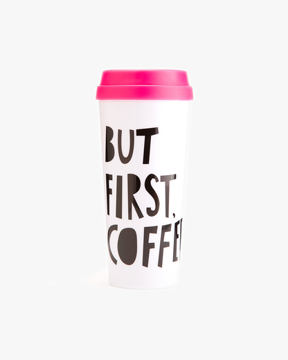 Hot Stuff Thermal Mug - But First, Coffee