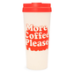 Hot Stuff Thermal Mug - More Coffee Please