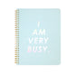 Rough Draft Mini Notebook - I Am Very Busy