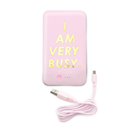 Power Bank - I Am Very Busy
