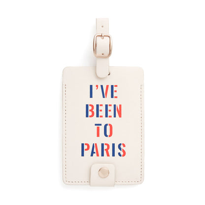 The Getaway Luggage Tag - I've Been To Paris