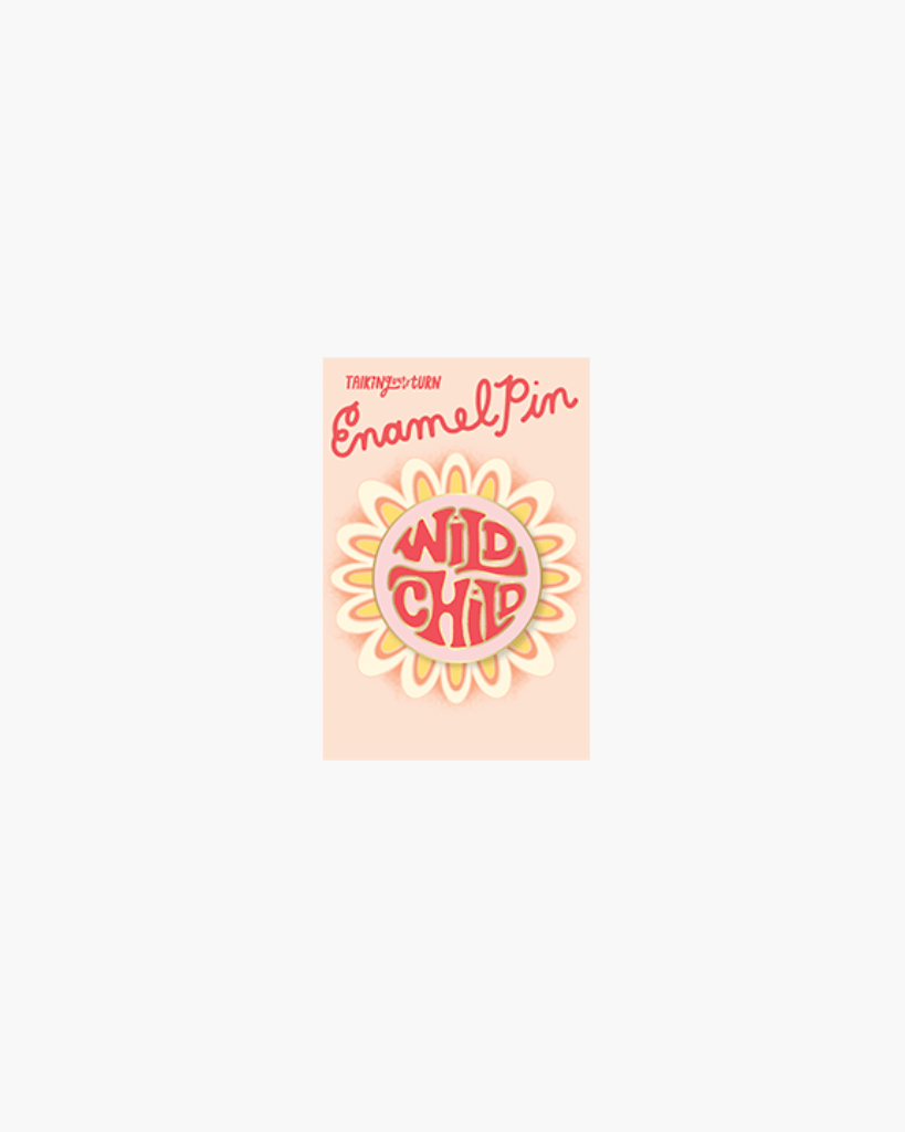 Enamel Pin - Wild Child [PRE ORDER]