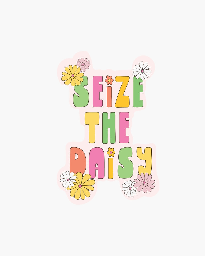 Single Sticker - Seize The Daisy [PRE ORDER]
