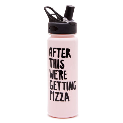 Work It Out Water Bottle - After This We're Getting Pizza